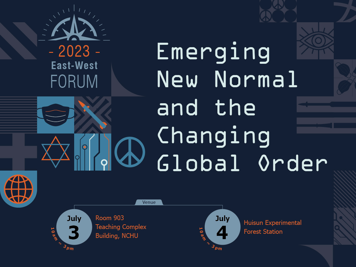東西論壇Emerging New Normal and the Changing Global Order Rethinking Religion, Civilization and Foreign Policy in the New Normal