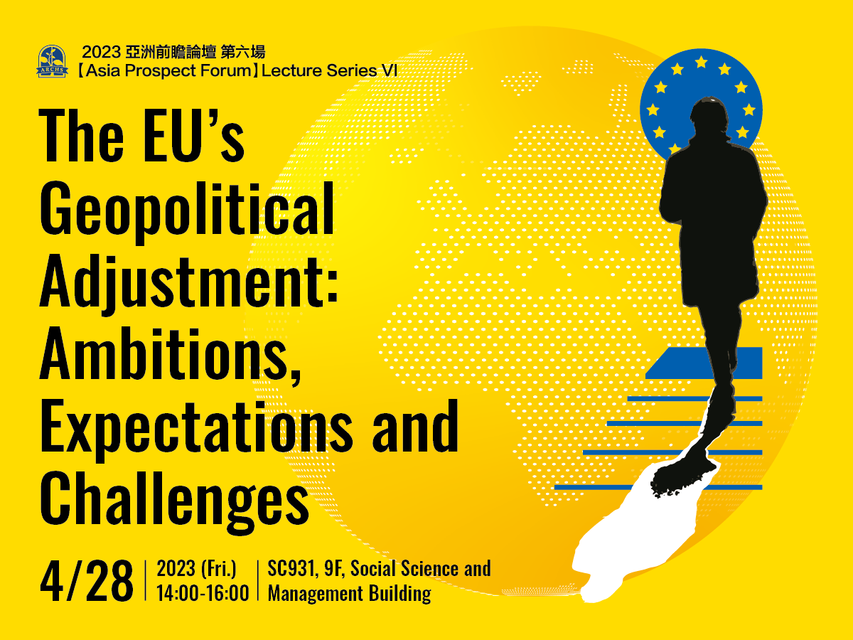 The EU's Geopolitical Adjustment: Ambitions, Expectations and Challenges